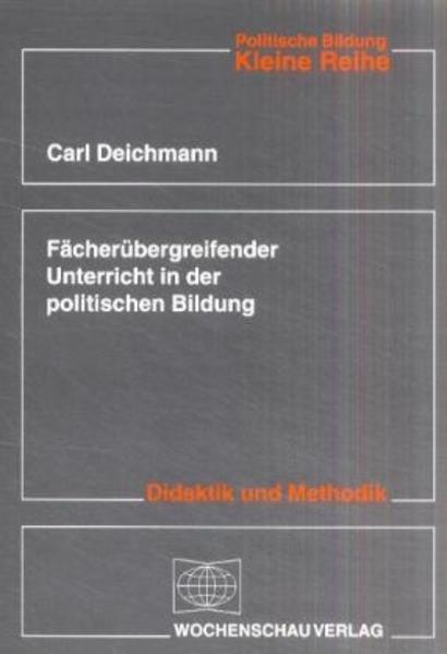 Fächerübergreifender Unterricht in der politischen Bildung