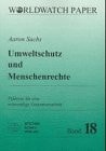 Umeltschutz und Menschenrechte
