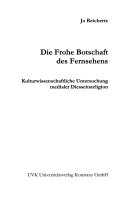 Die frohe Botschaft des Fernsehens