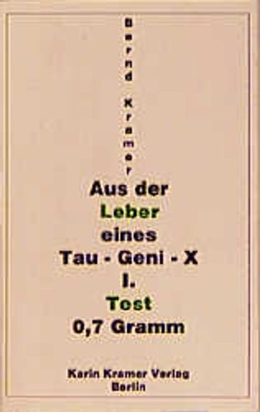 Aus der Leber eines Tau-Geni-X