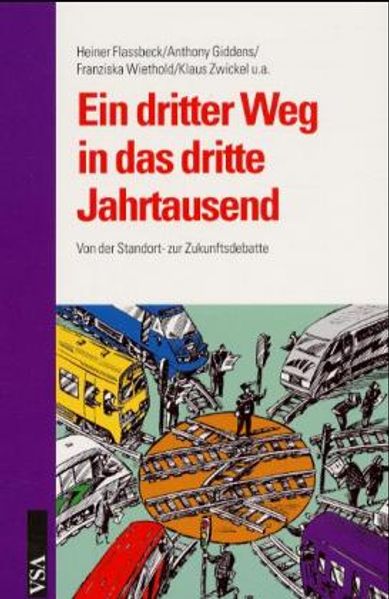 Ein dritter Weg in das dritte Jahrtausend