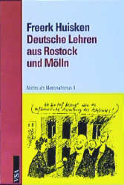 Deutsche Lehren aus Rostock und Mölln