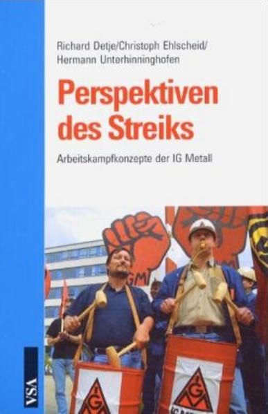 Perspektiven des Streiks