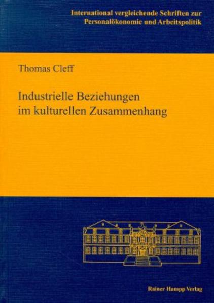 Industrielle Beziehungen im kulturellen Unterschied