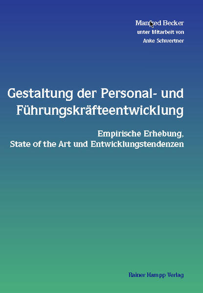 Gestaltung der Personal- und Führungskräfteentwicklung
