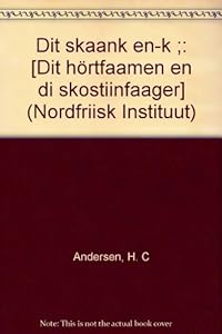 Dit skaank en-k. Dit hörtfaamen en di skostiinfaager