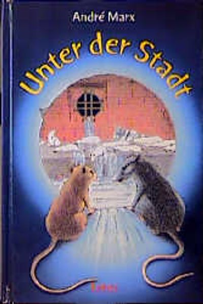 Unter der Stadt