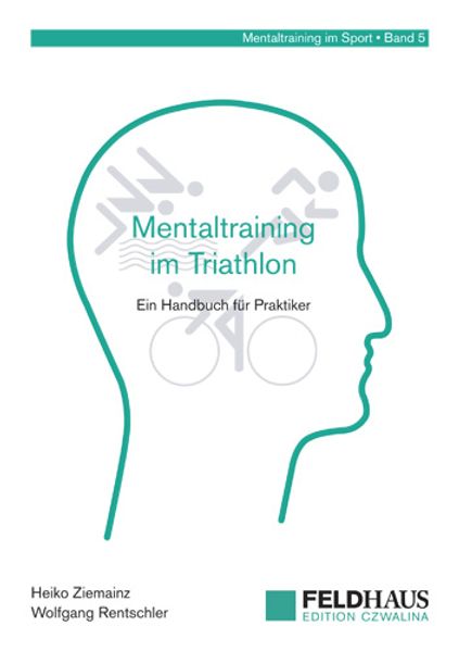 Mentaltraining im Triathlon