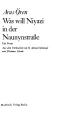 Was will Niyazi in der Naunynstrasse