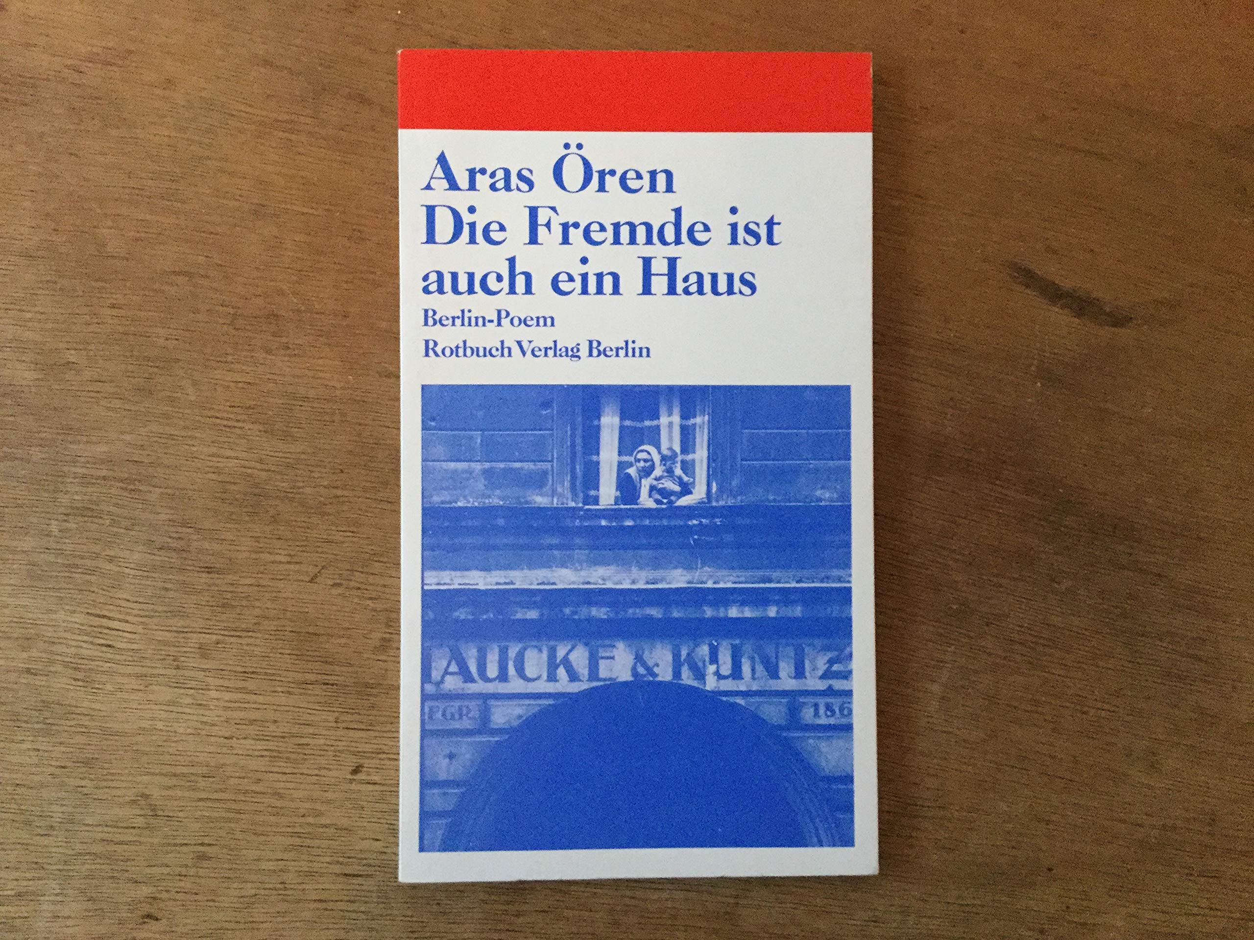 Die Fremde ist auch ein Haus