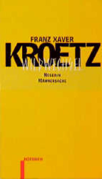 Wildwechsel, Negerin, Männersache