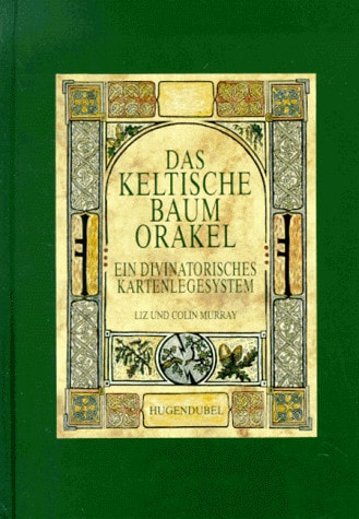Das keltische Baum-Orakel