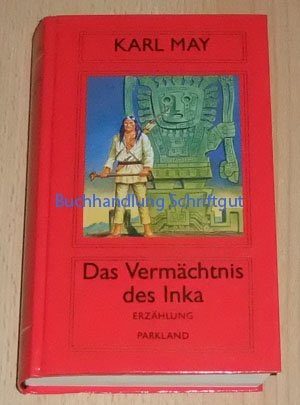 Karl May Ausgabe / Das Vermächtnis des Inka