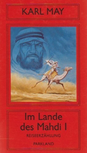 Karl May Ausgabe / Im Lande des Mahdi I