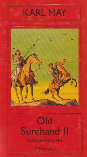 Karl May Ausgabe / Old Surehand II