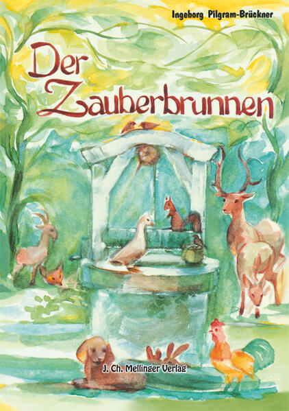 Der Zauberbrunnen