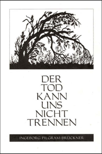 Der Tod kann uns nicht trennen