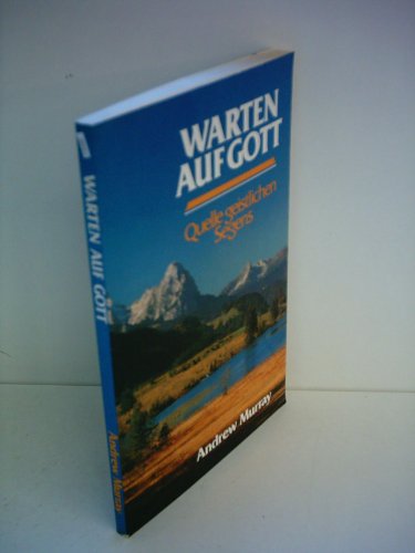 Warten auf Gott