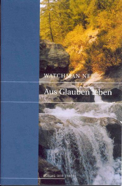 Aus Glauben Leben