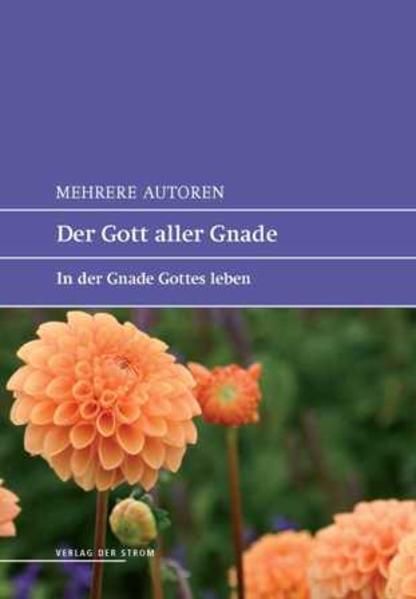 Der Gott aller Gnade