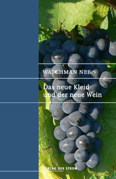 Das neue Kleid und der neue Wein