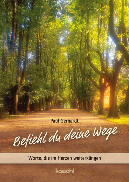 Befiehl du deine Wege