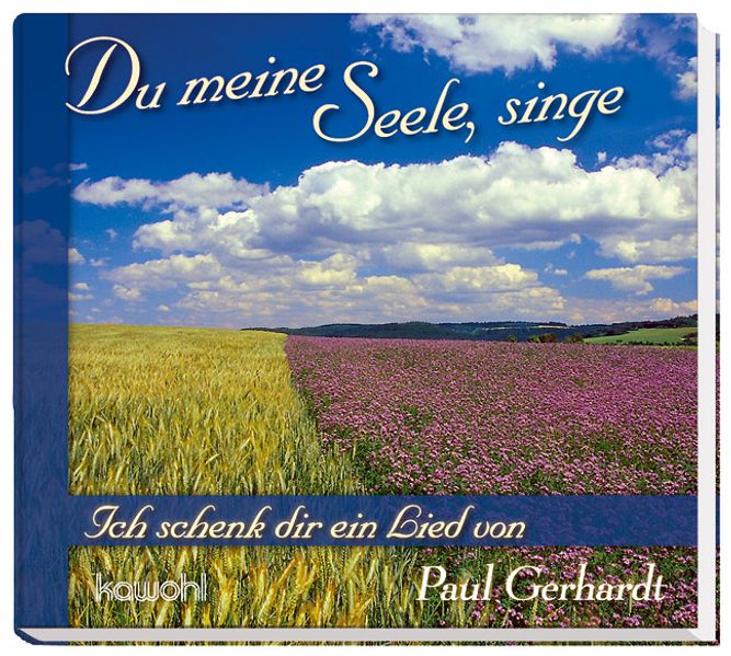 Du meine Seele, singe