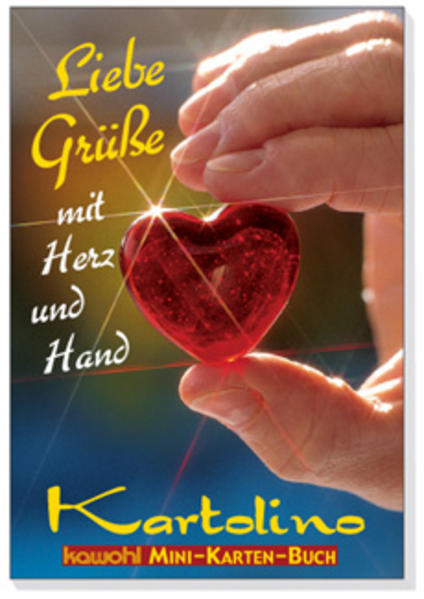 Liebe Grüsse mit Herz und Hand