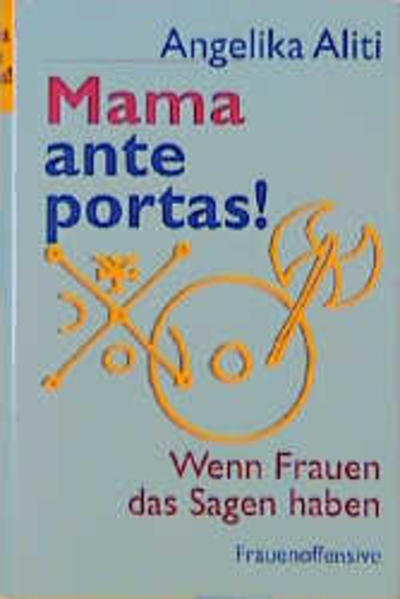Mama ante portas!