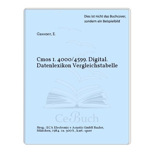 Cmos 1 4000/4599 Digital Integrierte Schaltungen