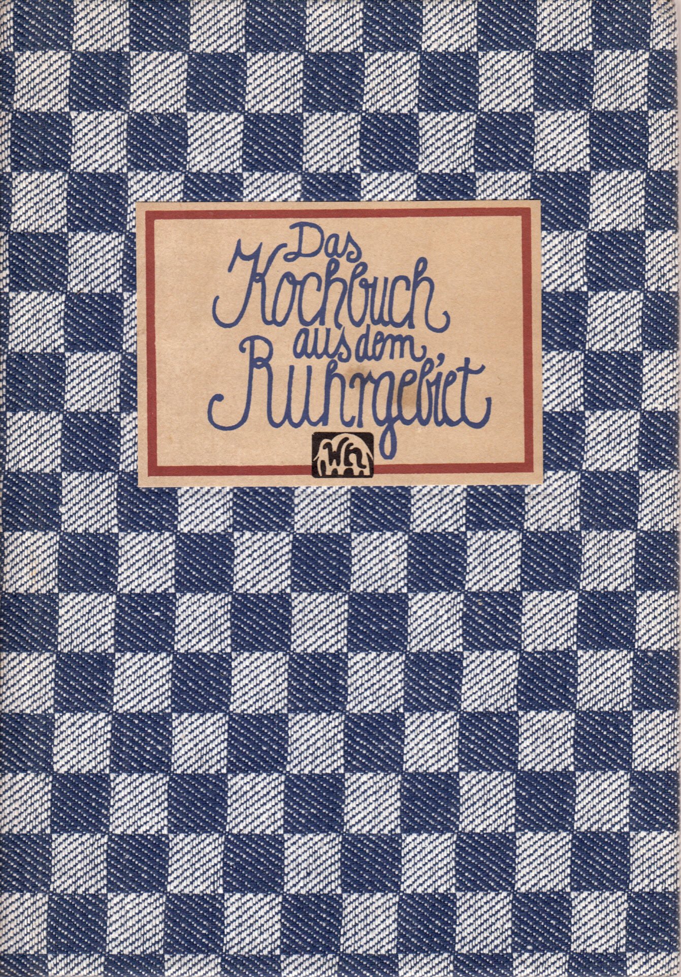 Das Kochbuch aus dem Ruhrgebiet