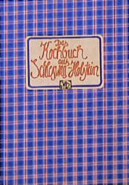 Das Kochbuch aus Schleswig-Holstein