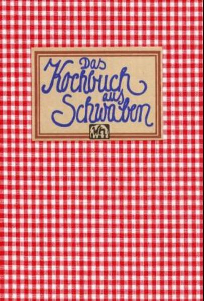 Das Kochbuch aus Schwaben