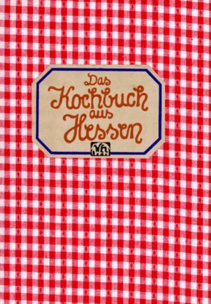 Das Kochbuch aus Hessen