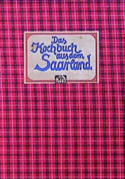 Das Kochbuch aus dem Saarland