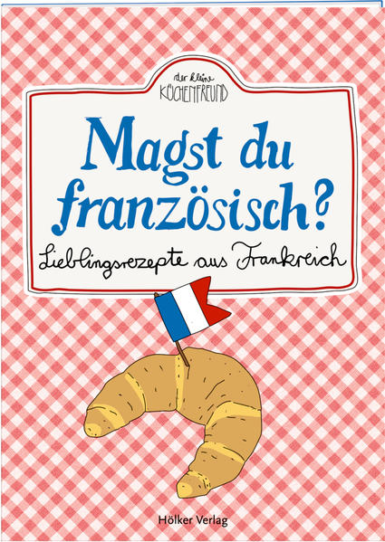 Magst du französisch?
