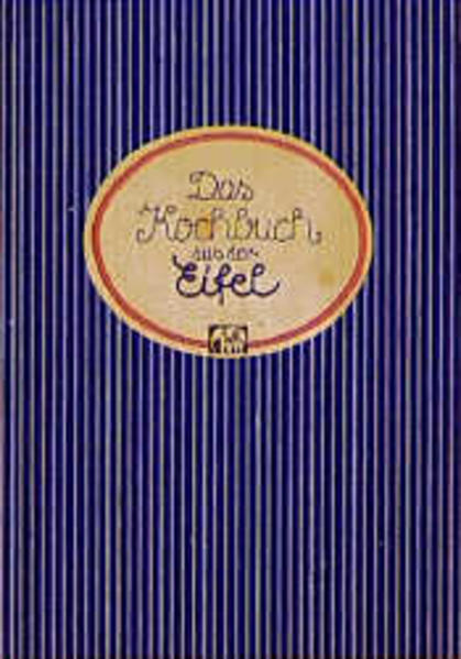 Das Kochbuch aus der Eifel