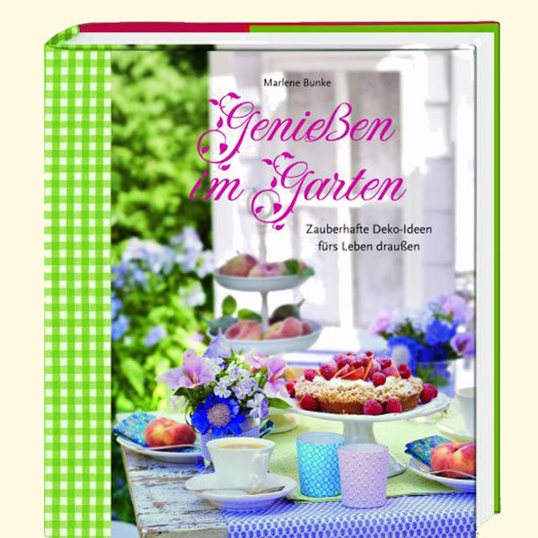 Genießen im Garten