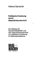 Politische Erziehung durch Geschichtsunterrricht