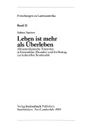 Leben ist mehr als Überleben