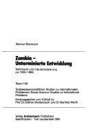 Zambia - Unterminierte Entwicklung