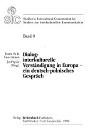 Dialog: interkulturelle Verständigung in Europa - ein deutsch-polnisches Gespräch