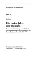 Die ersten Jahre des Trujillato