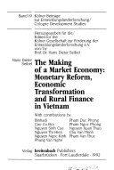 The Making of a Market Economy: Monetary Reform, Economic Transformation and Rural Finance in Vietnam