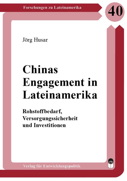 Chinas Engagement in Lateinamerika