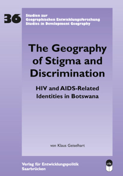 The Geography of Stigma and Discrimination