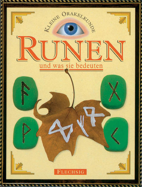 Runen - und was sie bedeuten