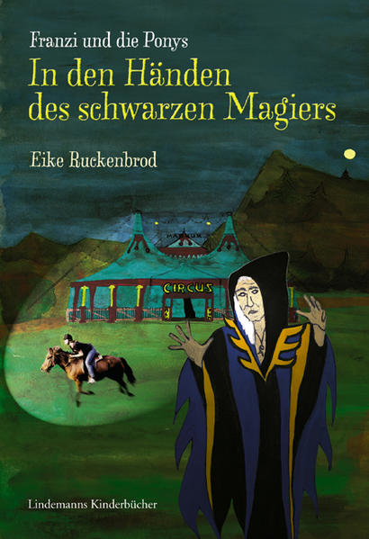 Franzi und die Ponys / In den Händen des schwarzen Magiers