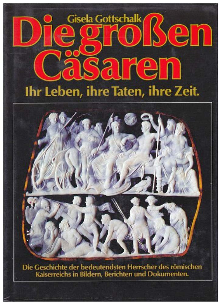 Die grossen Cäsaren
