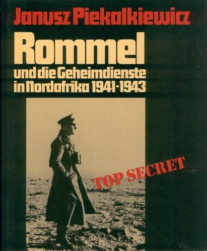Rommel und die Geheimdienste in Nordafrika
